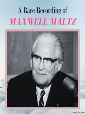 cover image of A Rare Recording of Maxwell Maltz